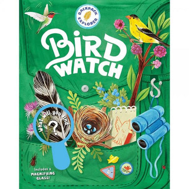 Backpack Explorer Bird Watch kids birding book cover with songbirds and nest