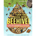 Turn This Book Into a Beehive By Lynn Brunelle