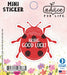 Advice for Life Mini Vinyl Sticker - Ladybug Bring Good Luck