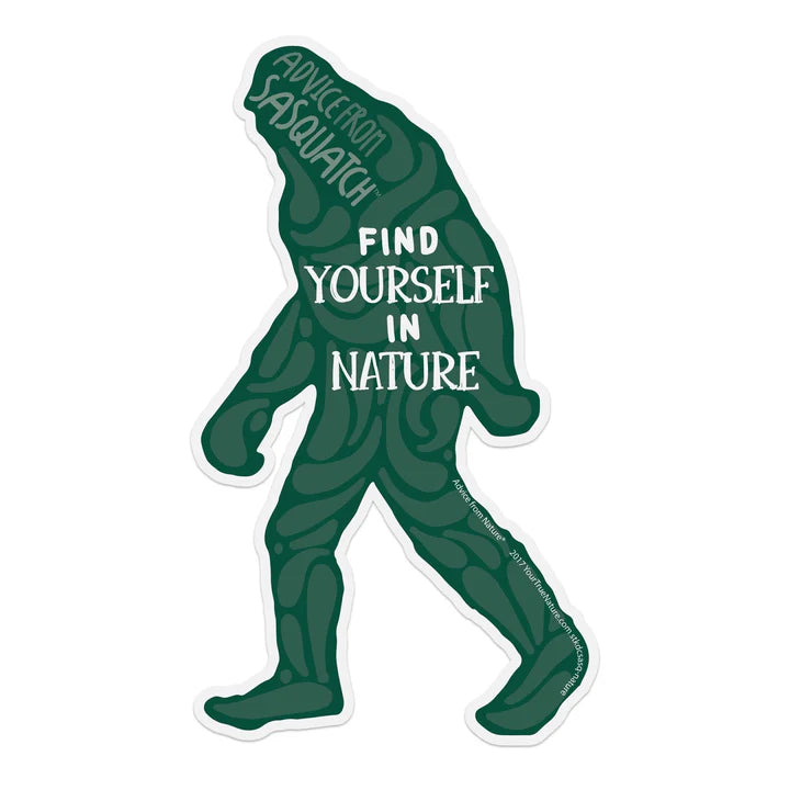 Advice for Life Large Die Cut Sticker - Sasquatch