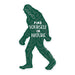 Advice for Life Large Die Cut Sticker - Sasquatch